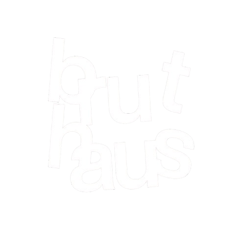 Brut Haus